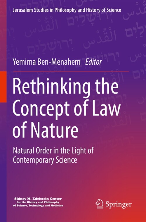 Rethinking the Concept of Law of Nature: Natural Order in the Light of Contemporary Science (Paperback, 2022)