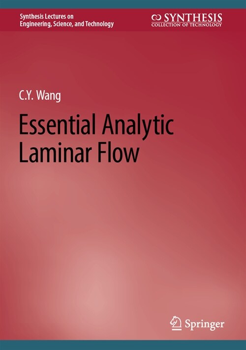 Essential Analytic Laminar Flow (Hardcover)