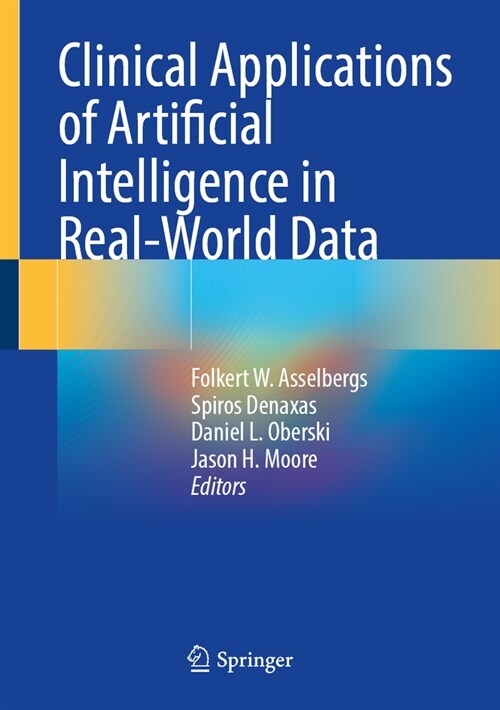 Clinical Applications of Artificial Intelligence in Real-World Data (Hardcover)