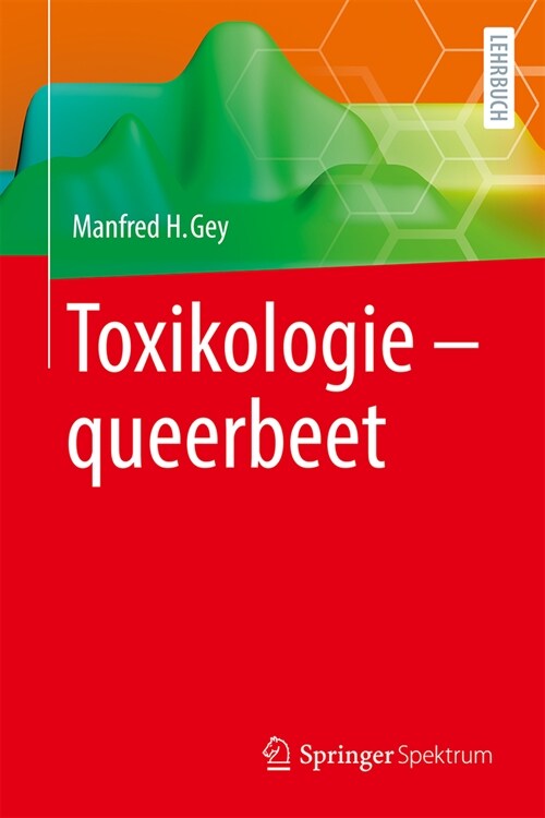 Toxikologie - Querbeet (Hardcover, 1. Aufl. 2023)