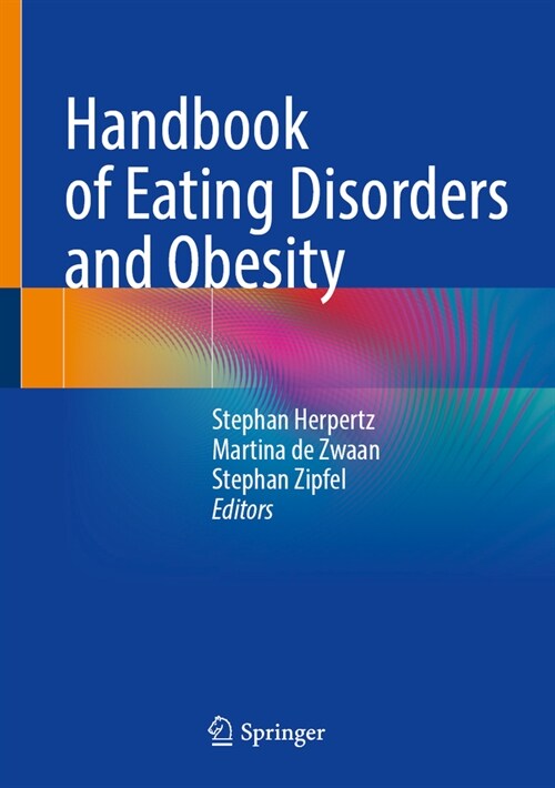 Handbook of Eating Disorders and Obesity (Hardcover, 2024)