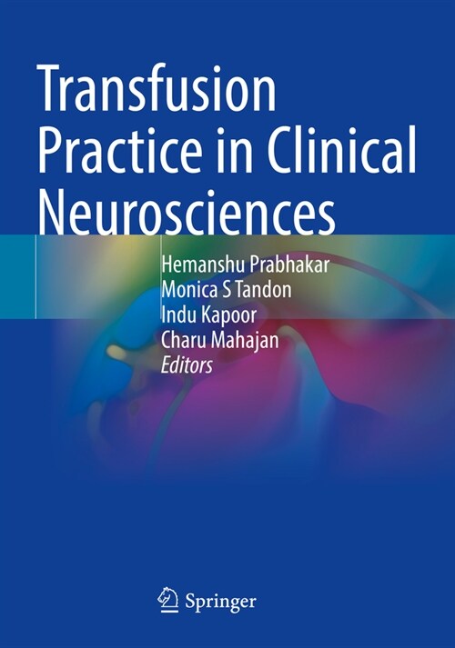 Transfusion Practice in Clinical Neurosciences (Paperback)