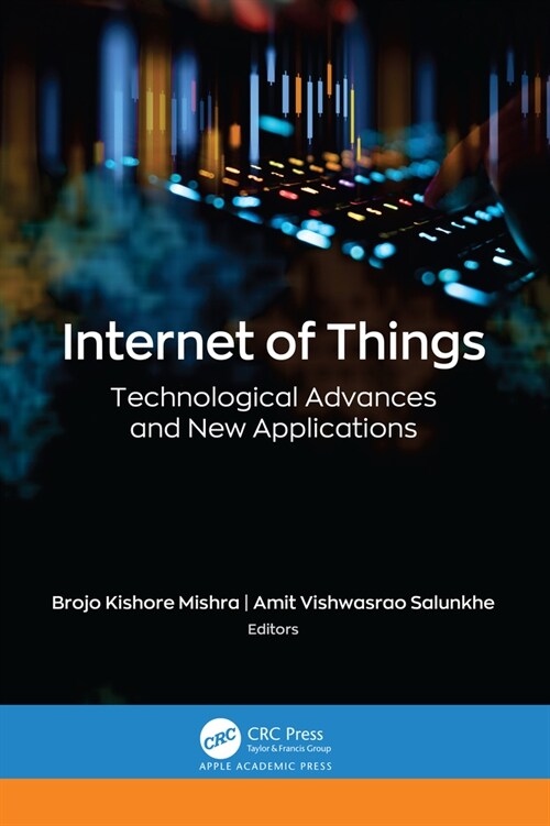 Internet of Things: Technological Advances and New Applications (Hardcover)