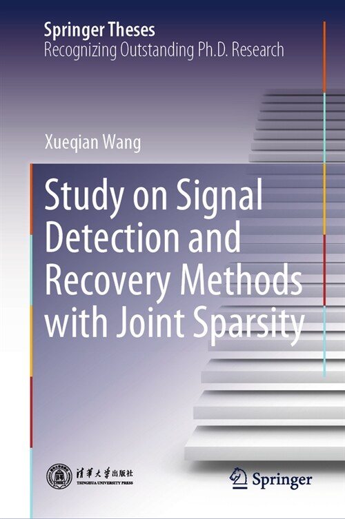 Study on Signal Detection and Recovery Methods with Joint Sparsity (Hardcover)