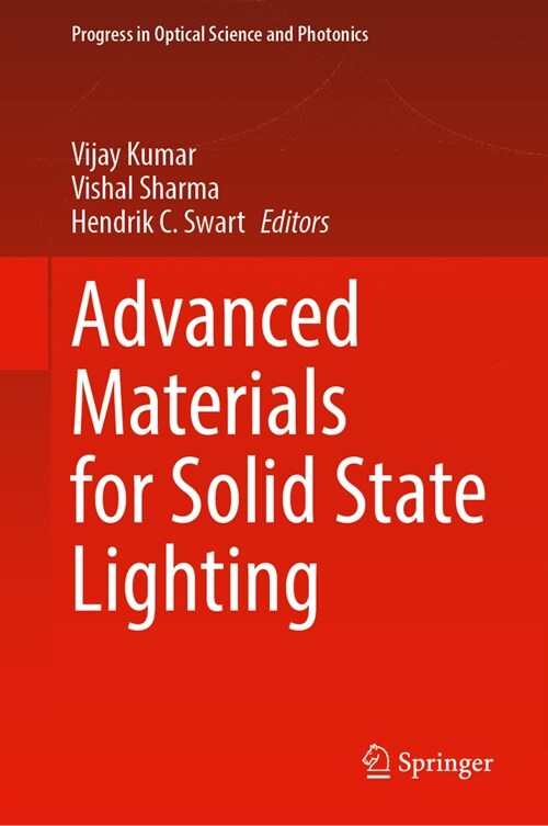 Advanced Materials for Solid State Lighting (Hardcover)