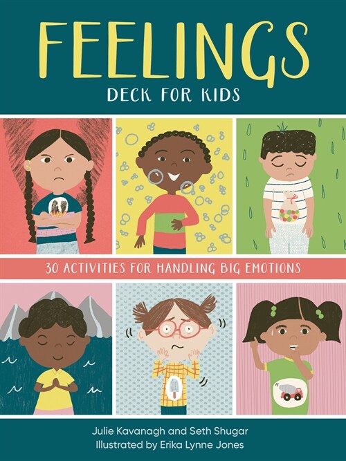 Feelings Deck for Kids: 30 Activities for Handling Big Emotions (Other)