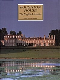 Boughton House : The English Versailles (Hardcover, Main)