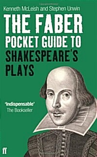 The Faber Pocket Guide to Shakespeares Plays (Paperback)