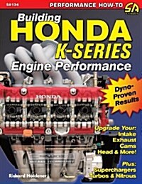 Building Honda K-Series Engine Performance (Paperback)