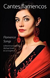 Cantes Flamencos (Flamenco Songs) (Paperback)