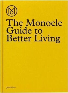 The Monocle Guide to Better Living (Hardcover)