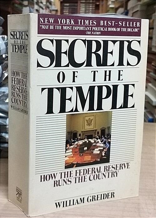 [중고] Secrets of the Temple: How the Federal Reserve Runs the Country (Paperback)