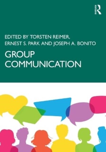 Group Communication : An Advanced Introduction (Paperback)