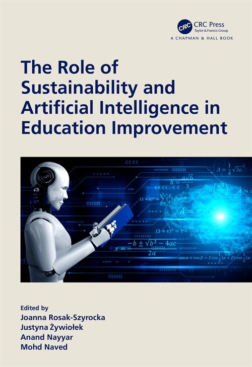 The Role of Sustainability and Artificial Intelligence in Education Improvement (Hardcover, 1)