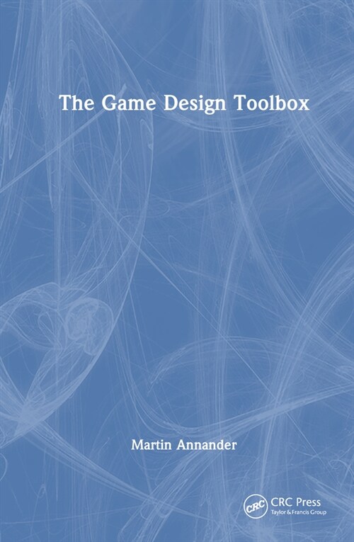 The Game Design Toolbox (Hardcover, 1)