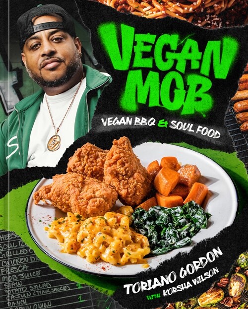 Vegan Mob: Vegan BBQ and Soul Food [A Plant-Based Cookbook] (Hardcover)