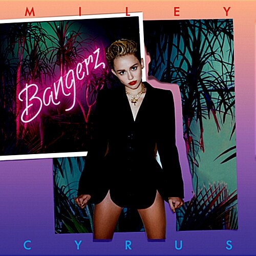 Miley Cyrus - Bangerz [디럭스 버전]