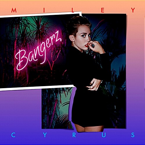 Miley Cyrus - Bangerz [스탠더드 버전]