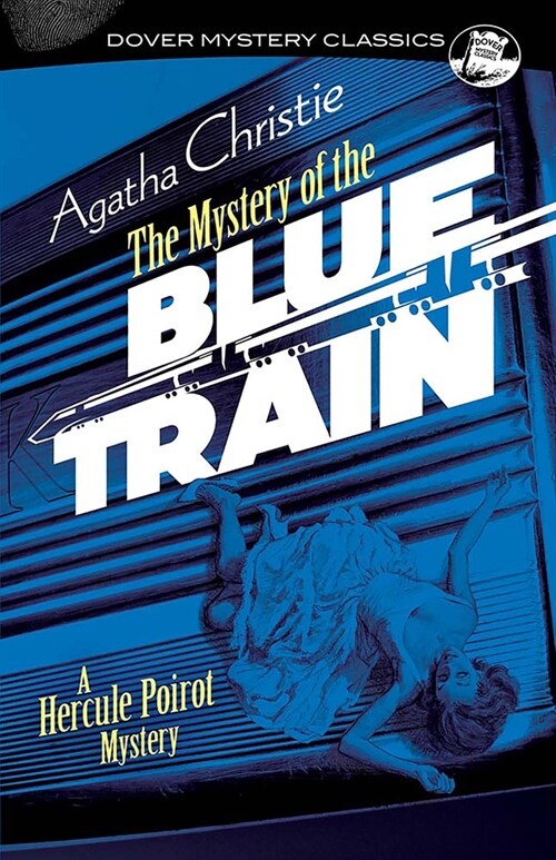 The Mystery of the Blue Train: A Hercule Poirot Mystery (Paperback)
