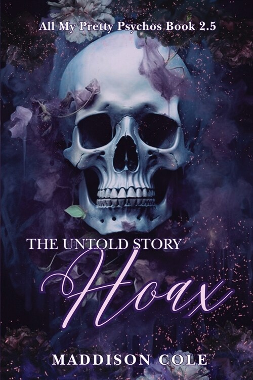 Hoax: The Untold Story: Dark Why Choose Paranormal Romance (Paperback, Discrete Versio)