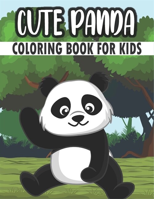 Cute Panda Coloring Book For Kids: 50 Baby Panda Coloring Pages (Paperback)
