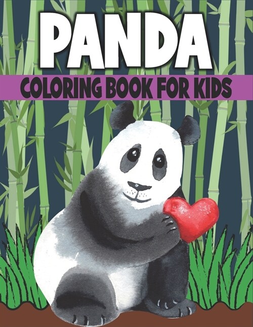 Panda Coloring Book For Kids: Panda Baby Coloring Pages (Paperback)