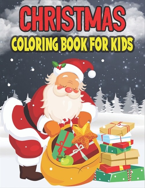 Christmas Coloring Book For Kids: (Amazing Christmas Designs) (Paperback)