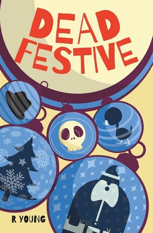 Dead Festive (Paperback)