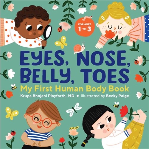 Eyes, Nose, Belly, Toes: My First Human Body Book (Hardcover)