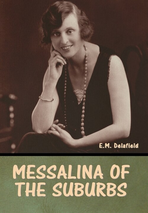 Messalina of the suburbs (Hardcover)