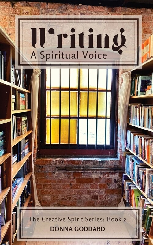 Writing - A Spiritual Voice (Paperback, 2)
