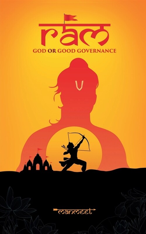 Ram - God or Good Governance (Paperback)