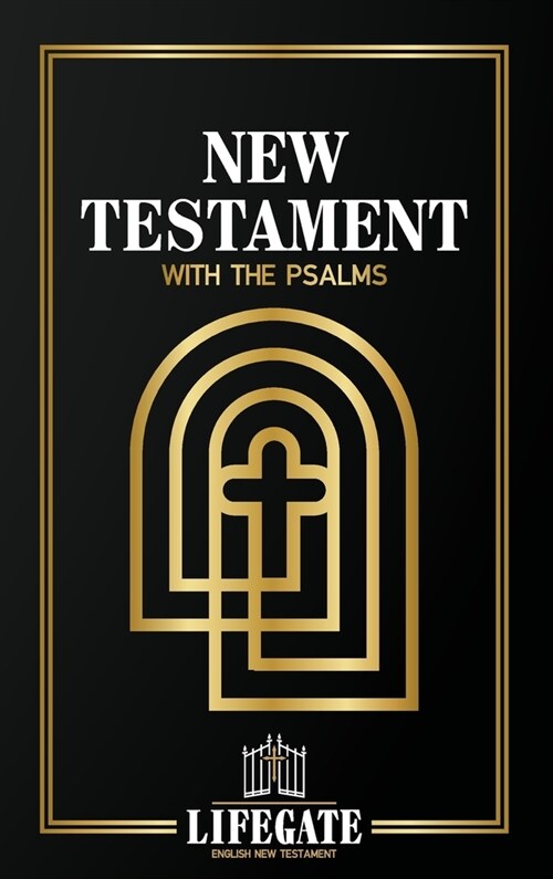 Lifegate English New Testament: With the Psalms (Hardcover)