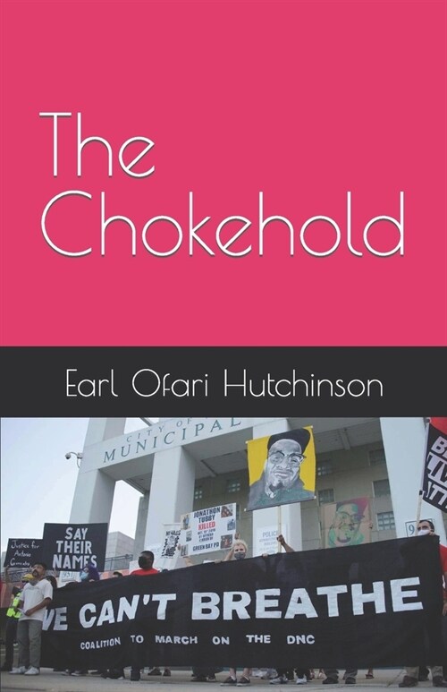 The Chokehold (Paperback)