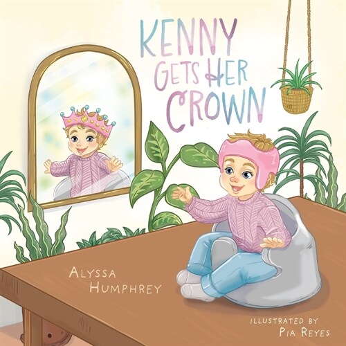 Kenny Gets Her Crown (Paperback)