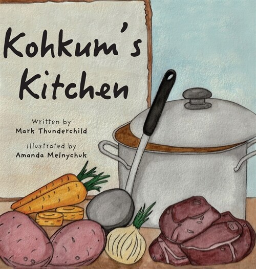 Kohkums Kitchen (Hardcover)