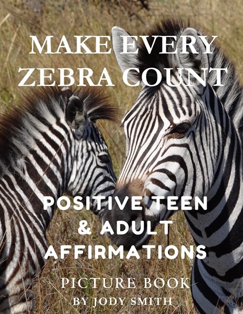 Make Every Zebra Count (Paperback)