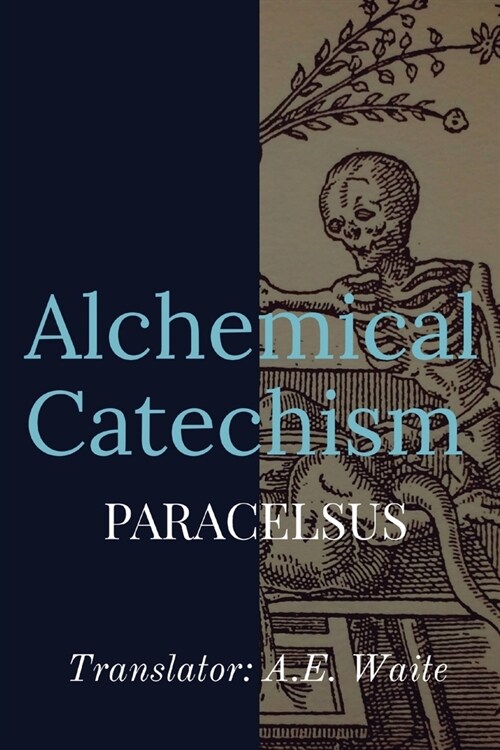 Alchemical Catechism (Paperback)