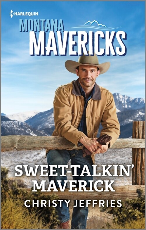 Sweet-Talkin Maverick (Mass Market Paperback, Original)