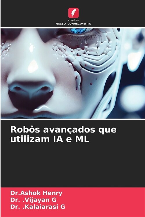 Rob? avan?dos que utilizam IA e ML (Paperback)