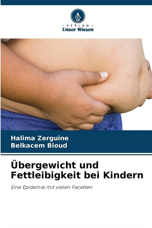 ?ergewicht und Fettleibigkeit bei Kindern (Paperback)