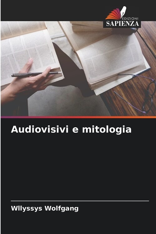 Audiovisivi e mitologia (Paperback)