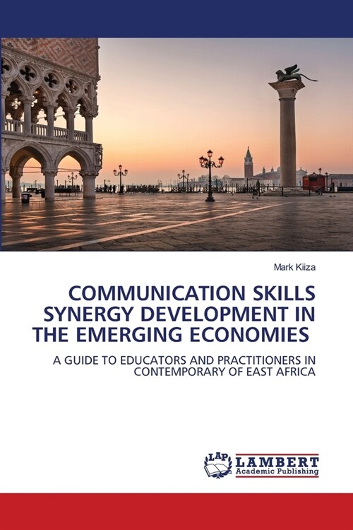 Communication Skills Synergy Development in the Emerging Economies (Paperback)