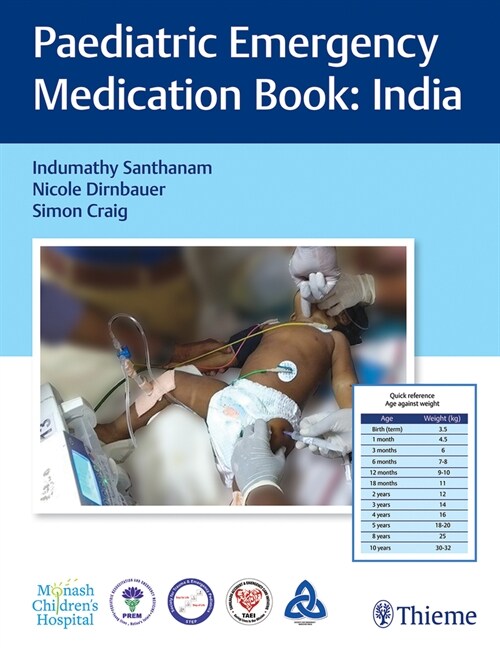 Paediatric Emergency Medication Book: India (Spiral)