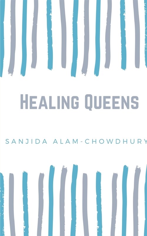 Healing Queens (Paperback)