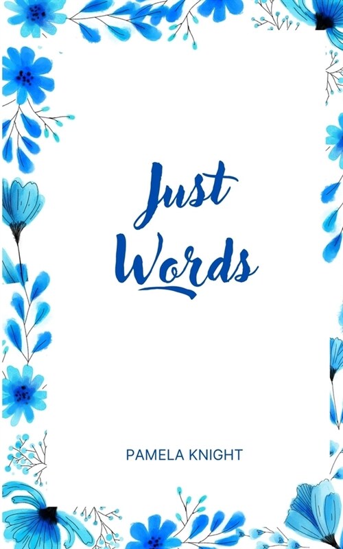 Just Words (Paperback)