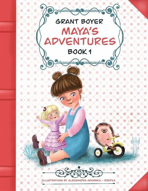 Mayas Adventures Book 1 (Paperback)