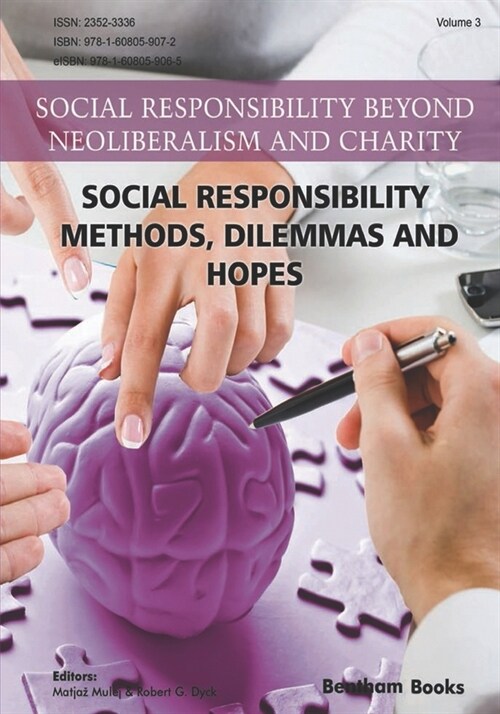 Social Responsibility - Methods, Dilemmas and Hopes (Paperback)