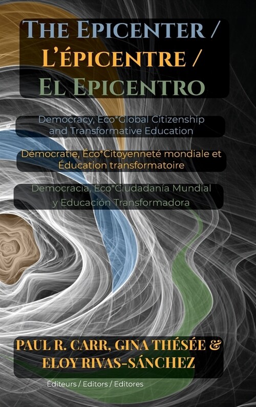 The Epicenter / L ?icentre / El Epicentro (Hardcover)
