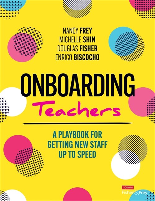 Onboarding Teachers: A Playbook for Getting New Staff Up to Speed (Paperback)